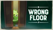 Wrong Floor.png (48 KB) Wrong Floor