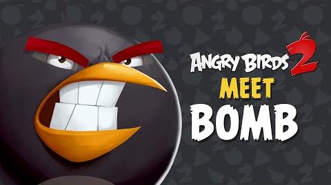 Angry Birds 2 – Meet Bomb Explosive Temper!