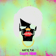 Matilda-Suicide Squad