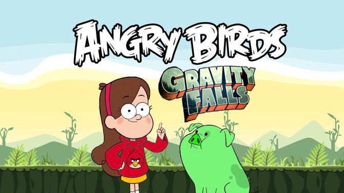 Angry Birds Gravity Falls