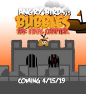 Angry Birds: Bubbles The Final Chapter Update Teaser (4.0 Release)