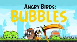 Update is Here 1. Bubbles - Angry Birds 2 Gamers Fan-Page