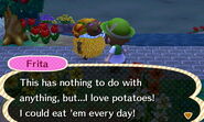 Frita describing her love for potatoes.