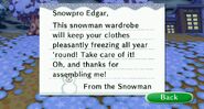 A letter of appreciation from an assembled snowman. This letter arrived with a Snowman Wardrobe. Note that the stationery cannot be bought or ordered at Tom Nook's.