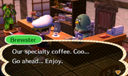 Brewster telling the player about his special coffee