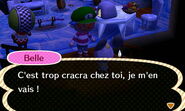 Belle dégoûtée de l'état de la maison du joueur