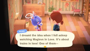 Rosie talks about Maglevs in Love after the player asks for a DIY recipe.