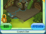Cosmo's Den