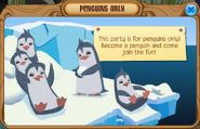 A pop up appears when a Jammer trying to get into the party is an animal other than a penguin.
