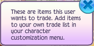 The message that pops up when you first open another player's trade list.