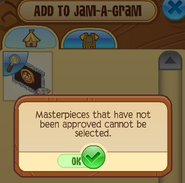 The message that appears when trying to send a Masterpiece that has not been approved.