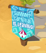 The sign saying "Summer carnival is leaving!"