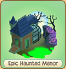 Epic Haunted Manor