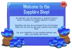 Sapphires are found in Animal Jam