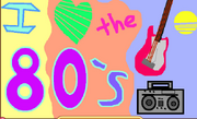 I love the 80s