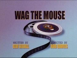 Wag The Mouse title
