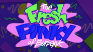 The Fresh Pinky of Burbank title