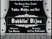 "Babblin Bijou" title card