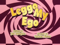 Leggo My Ego Title
