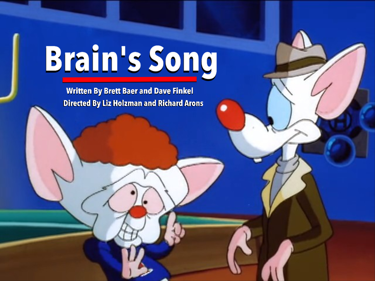 Episode 18 (PATB): Brain's Song | Animaniacs Wiki | Fandom
