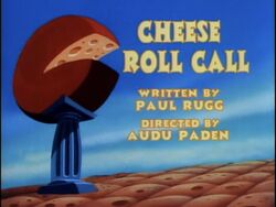 Cheeserollcalltitle