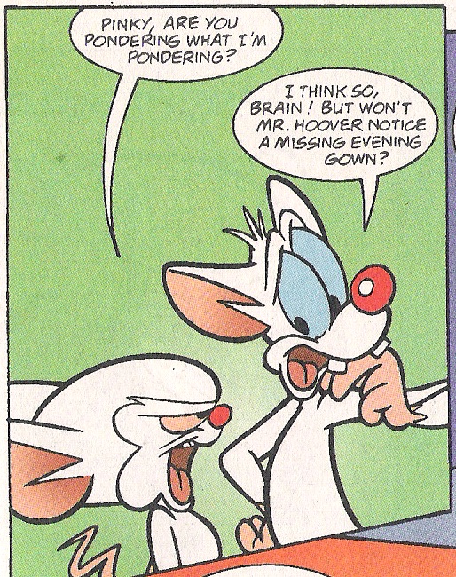 Are You Pondering What I'm Pondering?, Animaniacs Wiki