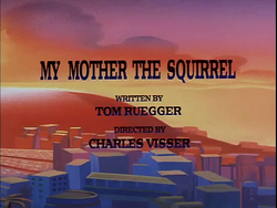 79-1-MyMotherTheSquirrel