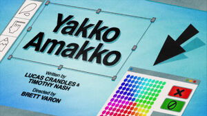 Yakko Amakko Title