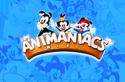 Animaniacs Wiki:About | Animaniacs Wiki | Fandom