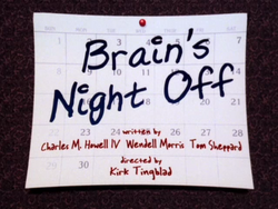 Brain's night off title