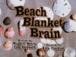 Beach blanket brain title