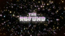 The Refund | Animated Show Wiki | Fandom
