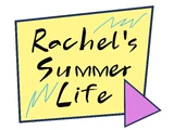Rachel's Summer Life
