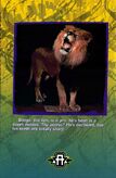 Bongo, the lion, is a pro; he's been in a dozen movies. The secret? He's declawed, but his teeth are totally sharp.