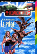 Animorphs 17 The Underground Le Piege French cover