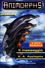 Animorphs 4 the message il messaggio italian cover