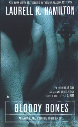 Bloody Bones Novel Anita Blake Wiki Fandom