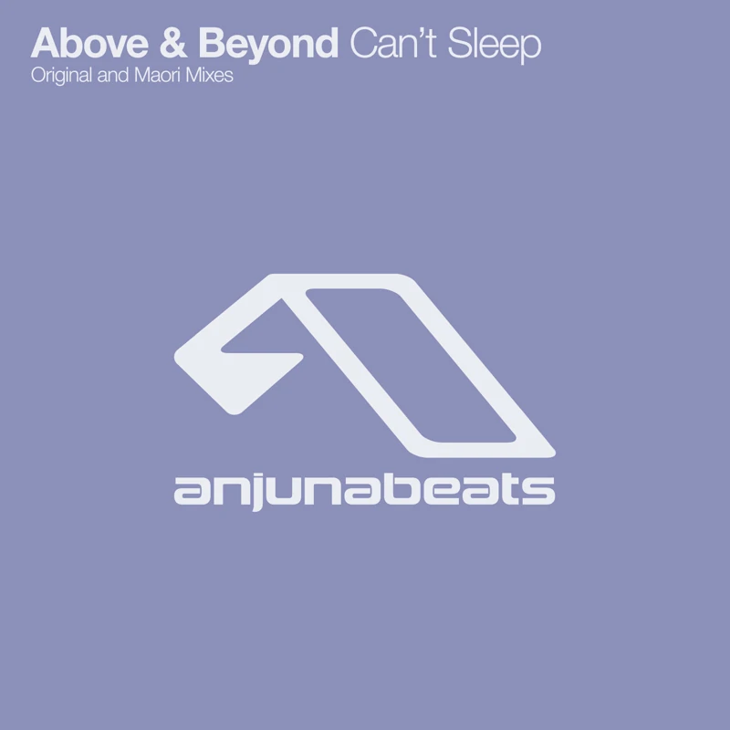 Can't Sleep (Above & Beyond) | Anjunafamily Wiki | Fandom