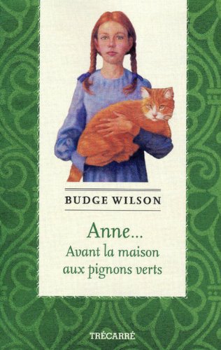 Gallery Before Green Gables French Anne Of Green Gables Wiki Fandom