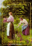 AoA PolishKama.jpg (309 KB) Ania z Avonlea, Kama paperback edition, translated by Rozalia Bernsteinowa (Warsaw, Poland, 1998)