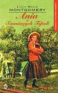 AoWP Polish2.jpg (84 KB) Ania z Szumiących Topoli, translated by Agnieszka Kuc, cover illustrated by Ben Stahl (Anne of Windy Poplars, 2015)