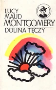Dolina Tęczy, Nasza Księgarnia hardcover reissue, translated by Janina Zawisza-Krasucka, illustrated by Bogdan Zieleniec (Warsaw, Poland, 1977)