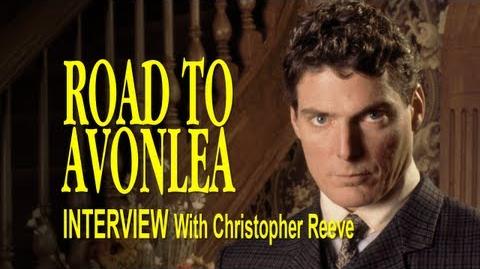 Road to Avonlea Interview - Christopher Reeve as Robert Rutherford