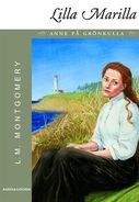 Lilla Marilla, translated by A. G:son Söllberg (Rilla of Ingleside, 2004)
