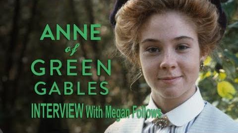 The_Continuing_Story_Interview_-_Megan_Follows_Describes_Anne