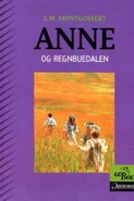 Anne og Regnbuedalen, translated by Jo Tenfjord (Rainbow Valley)