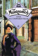 AotI Polish3.jpg (140 KB) Ania na Uniwersytecie, Nasza Księgarnia paperback reissue, translated by Janina Zawisza-Krasucka, illustrated by Bogdan Zieleniec (Warsaw, Poland, 1992)