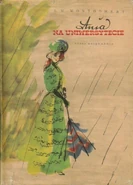 AotI Polish1957.jpg (77 KB) Ania na Uniwersytecie, Nasza Księgarnia hardcover edition, translated by Janina Zawisza-Krasucka, illustrated by Bogdan Zieleniec (Warsaw, Poland, 1957)
