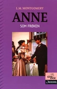 Anne som frøken, translated by Mimi Sverdrup Lunden (Anne of Avonlea)