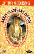 Annin vysnívaný domov, translated by Elena Dzurillová (Anne's House of Dreams, 1993)